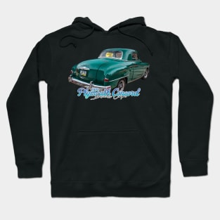 1951 Plymouth Concord Business Coupe Hoodie